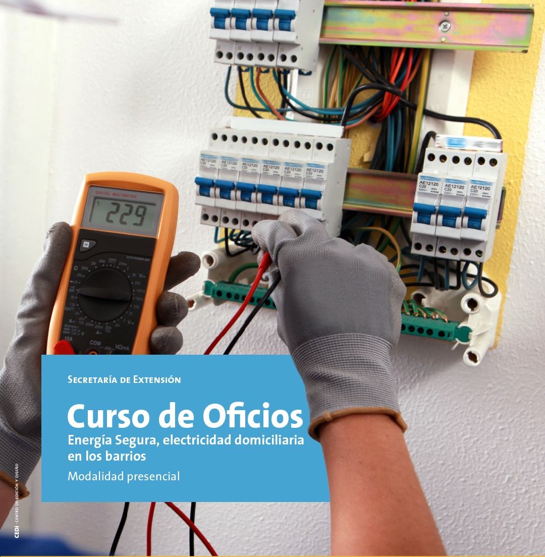 Curso “Energía segura y electricidad domiciliaria en los barrios” « UNNOBA
